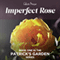 Imperfect Rose: Patrick's Garden, Book 1