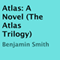 Atlas: The Atlas Trilogy, Book 1