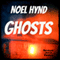 Ghosts: The Ghost Stories Of Noel Hynd, Book 1