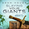 Slaying Your Giants: How to Have Massive Faith
