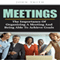 Meetings: The Importance of Organizing a Meeting and Being Able to Achieve Goals
