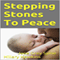 Stepping Stones to Peace