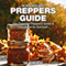 Preppers Guide: The Essential Prepper's Guide & Handbook for Survival! (The Blokehead Success Series)