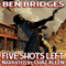 Five Shots Left: A Ben Bridges Western