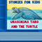 Uraschima Taro and the Turtle (Annotated)