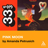 Nick Drake's Pink Moon (33 1/3 Series)