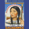 Sterling Point Books: Path to the Pacific: Story of Sacagawea