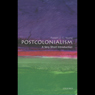 Post-Colonialism: A Very Short Introduction
