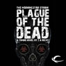 Plague of the Dead: The Morningstar Strain, Book 1