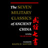 The Seven Military Classics of Ancient China
