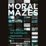Moral Mazes: The World of Corporate Managers