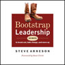 Bootstrap Leadership: 50 Ways to Break Out, Take Charge and Move Up