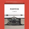 Mentor: A Memoir