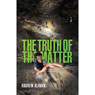 The Truth of the Matter: The Homelanders, Book 3