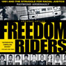 Freedom Riders: 1961 and the Struggle for Racial Justice: Oxford University Press: Pivotal Moments in US History