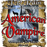 American Vampire: Vampire for Hire, Book 3