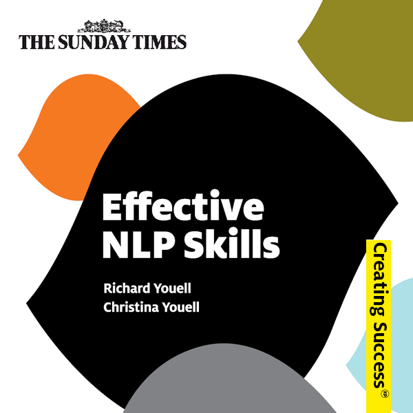 Effective NLP Skills: Creating Success Series