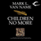 Children No More: Jon & Lobo, Book 4