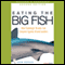 Eating the Big Fish: How Challenger Brands Can Compete against Brand Leaders, 2nd Edition