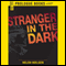 Stranger in the Dark