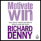 Motivate to Win