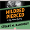 Mildred Pierced: The Toby Peters Mysteries, Book 23