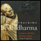 Tracking Bodhidharma: A Journey to the Heart of Chinese Culture