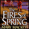 The Fires of Spring: The EarthSong Trilogy, Book 3