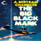 The Big Black Mark: John Grimes, Book 7