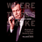 Where There's Smoke: Musings of a Cigarette Smoking Man: A Memoir