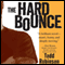 The Hard Bounce