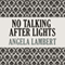 No Talking After Lights Out