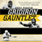 Gridiron Gauntlet: The Story of the Men Who Integrated Pro Football