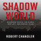 Shadow World: Resurgent Russia, the Global New Left, and Radical Islam