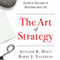 The Art of Strategy: A Game Theorist's Guide to Success in Business and Life