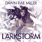 Larkstorm
