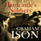 Hardcastle's Soldiers: Hardcastle Series