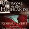 Betrayal in the Highlands: The Riddle in Stone, Book 2