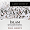 A Brief Guide to Islam: Brief Histories