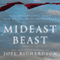 Mideast Beast: The Scriptural Case for an Islamic Antichrist