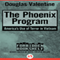The Phoenix Program: America's Use of Terror in Vietnam