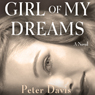 Girl of My Dreams: A Novel