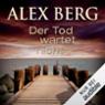 Der Tod wartet nicht