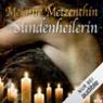Die Sndenheilerin (Die Sndenheilerin 1)