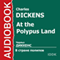 At the Polypus Land [Russian Edition]