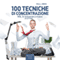100 tecniche di concentrazione vol. 2 [100 Concentration Techniques Vol. 2]: Tecniche per il rilassamento e lautocontrollo [Techniques for Relaxation and Self-Control]