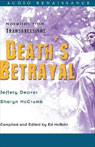 Death's Betrayal: Novellas from Transgressions