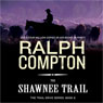 The Shawnee Trail: Trail Drive, Book 6