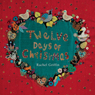 Twelve Days of Christmas