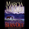 Burn Out: A Sharon McCone Mystery